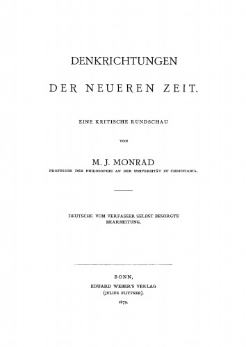Denkrichtungen der Neueren Zeit: Eine kritische Rundschau