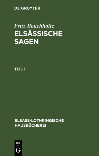 Elsässische Sagen: Teil 1