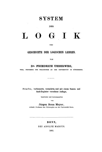 System der Logik und Geschichte der logischen Lehren