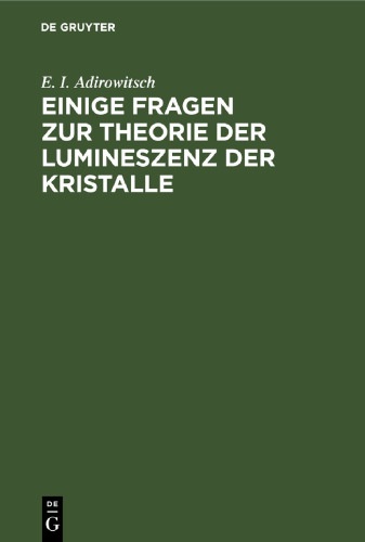 Einige Fragen zur Theorie der Lumineszenz der Kristalle