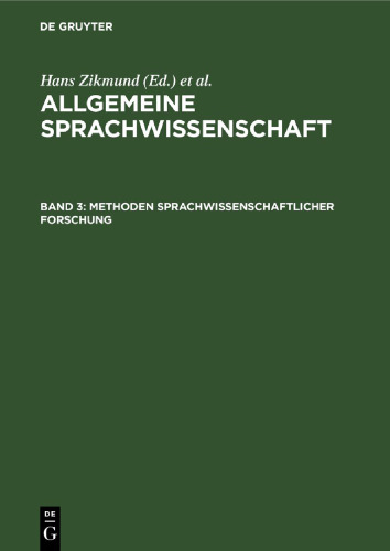 Allgemeine Sprachwissenschaft: Band 3 Methoden sprachwissenschaftlicher Forschung