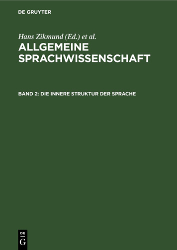 Allgemeine Sprachwissenschaft: Band 2 Die innere Struktur der Sprache