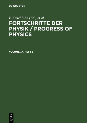 Fortschritte der Physik / Progress of Physics: Volume 34, Heft 5