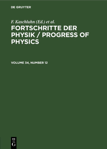 Fortschritte der Physik / Progress of Physics: Volume 34, Number 12