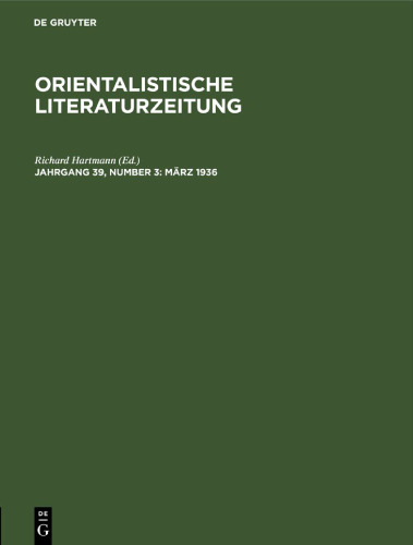 Orientalistische Literaturzeitung: Jahrgang 39, Number 3 März 1936
