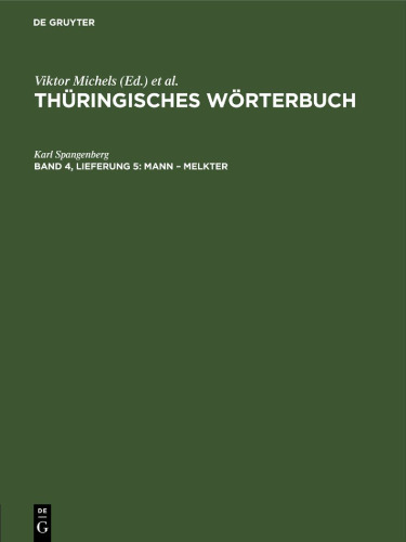 Thüringisches Wörterbuch: Band 4, Lieferung 5 Mann – Melkter