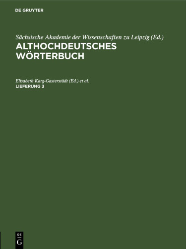 Althochdeutsches Wörterbuch: Lieferung 3