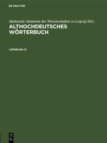 Althochdeutsches Wörterbuch: Lieferung 13