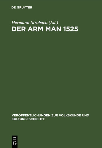 Der arm man 1525: Volkskundliche Studien
