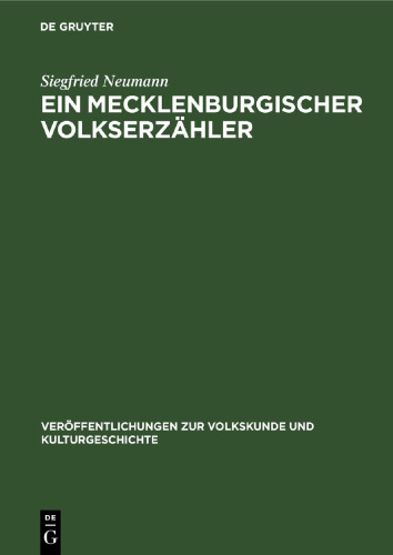 Ein Mecklenburgischer Volkserzähler: Die Geschichten des August Rust