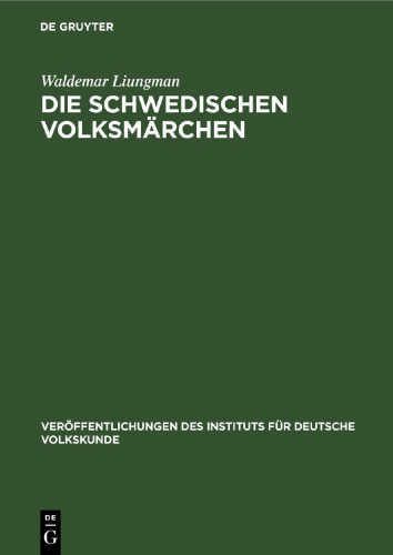 Die Schwedischen Volksmärchen: Herkunft und Geschichte