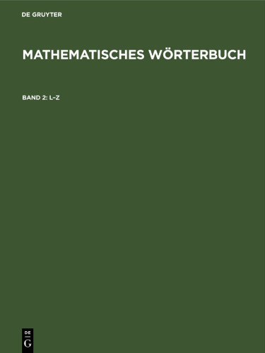 Mathematisches Wörterbuch: Band 2 L–Z