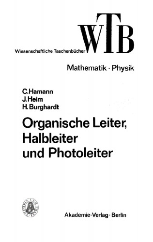 Organische Leiter, Halbleiter und Photoleiter