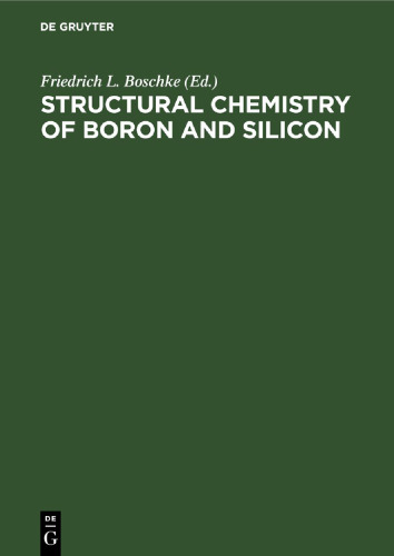 Structural Chemistry of Boron and Silicon