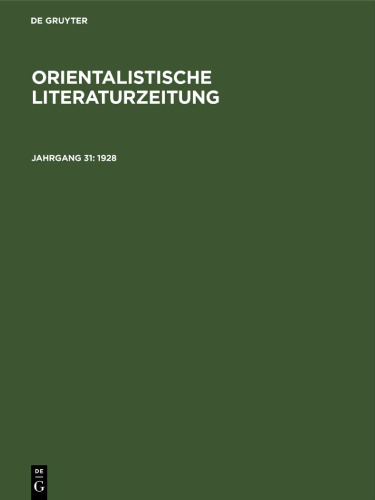 Orientalistische Literaturzeitung: Jahrgang 31 1928