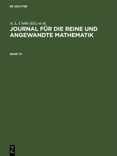 Journal für die reine und angewandte Mathematik: Band 73