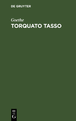 Torquato Tasso: Ein Schauspiel