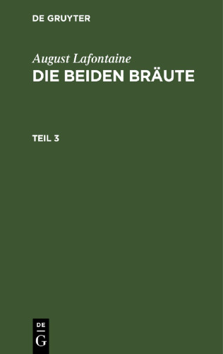 Die beiden Bräute: Teil 3