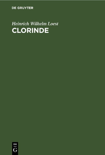 Clorinde: Eine Tragödie in fünf Akten