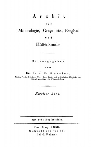 Archiv für Mineralogie, Geognosie, Bergbau und Hüttenkunde: Band 2