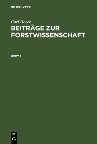 Beiträge zur Forstwissenschaft: Heft 2