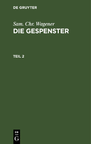 Die Gespenster: Teil 2