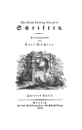 Christian Ludwig Liscov’s Schriften: Teil 2