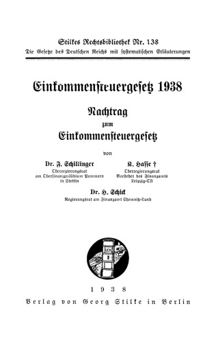 Einkommensteuergesetz 1938: Nachtrag zum Einkommensteuergesetz
