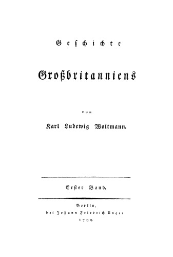 Geschichte der Europäischen Staaten: Band 2 Geschichte Großbritanniens, Band 1