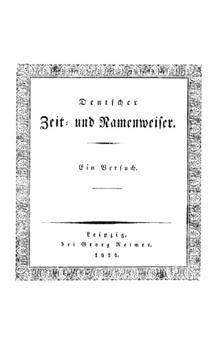 Deutscher Zeit- und Namenweiser: Ein Versuch