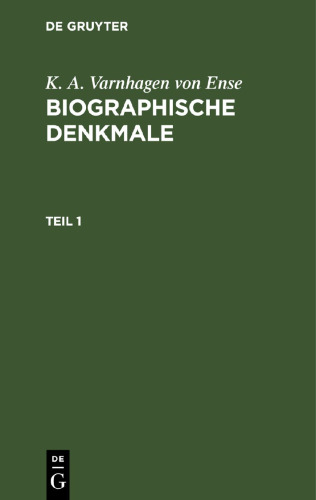 Biographische Denkmale: Teil 1