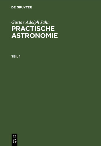 Practische Astronomie: Teil 1