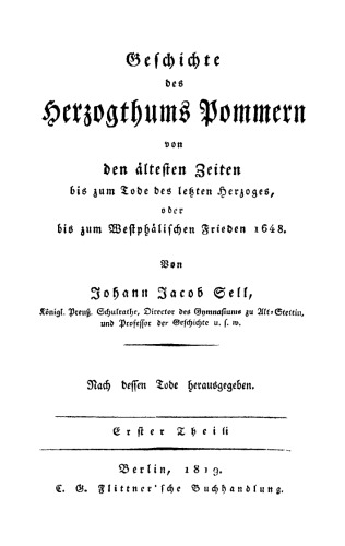 Geschichte des Herzogthums Pommern: Teil 1