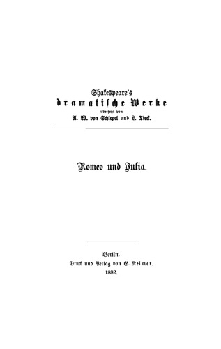 Shakspeare’s dramatische Werke: Romeo und Julia