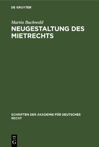 Neugestaltung des Mietrechts