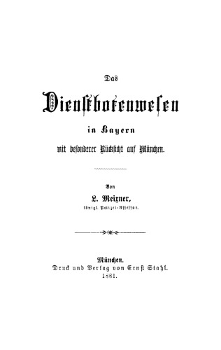 Das Dienstborsenwesen in Bayern: Mit besonderer Rücksicht auf München