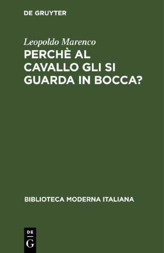 Perchè al cavallo gli si guarda in bocca?: Commedia in tre atti