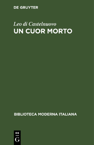 Un cuor morto: Commedia in tre atti