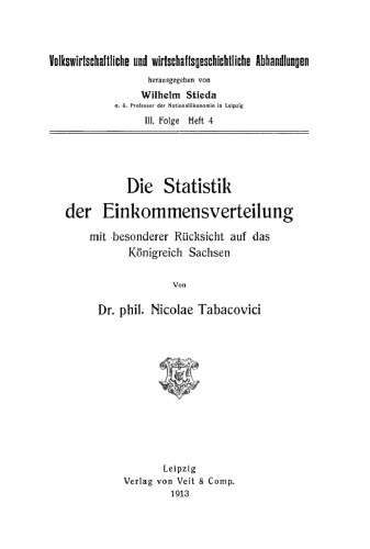 Die Statistik der Einkommensverteilung: mit besonderer Rücksicht auf das Königreich Sachsen