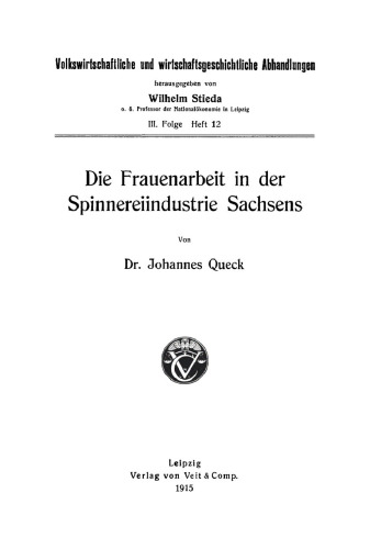 Die Frauenarbeit in der Spinnereiindustrie Sachsens