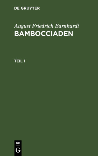 Bambocciaden: Teil 1