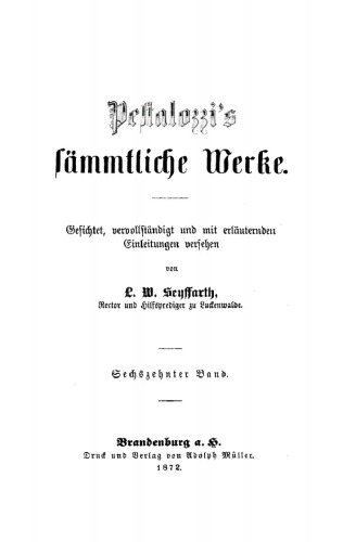 Pestalozzi’s Sämmtliche Werke: Band 16