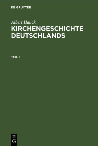 Kirchengeschichte Deutschlands: Teil 1