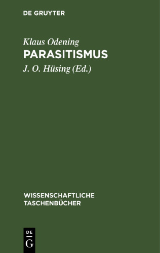Parasitismus: Grundfragen und Grundbegriffe