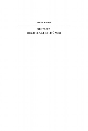 Deutsche Rechtsalterthümer: Band 1
