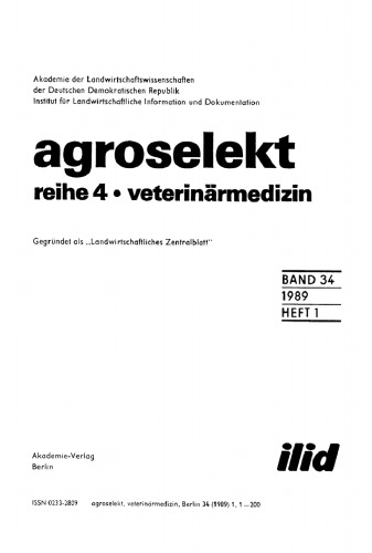 Agroselekt. Reihe 4: Veterinärmedizin: Band 34, Heft 1