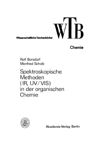 Spektroskopische Methoden (IR, UV/ VIS) in der organischen Chemie