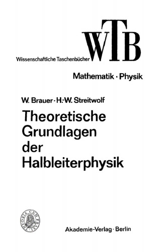 Theoretische Grundlagen der Halbleiterphysik