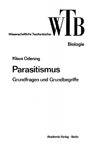 Parasitismus: Grundfragen und Grundbegriffe