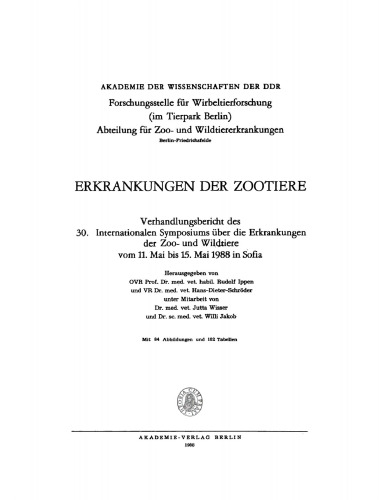 Erkrangungen der Zootiere: 30. 11. Mai bis 15. Mai 1988 in Sofia